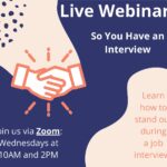 So You Have an Interview (Live Webinar)