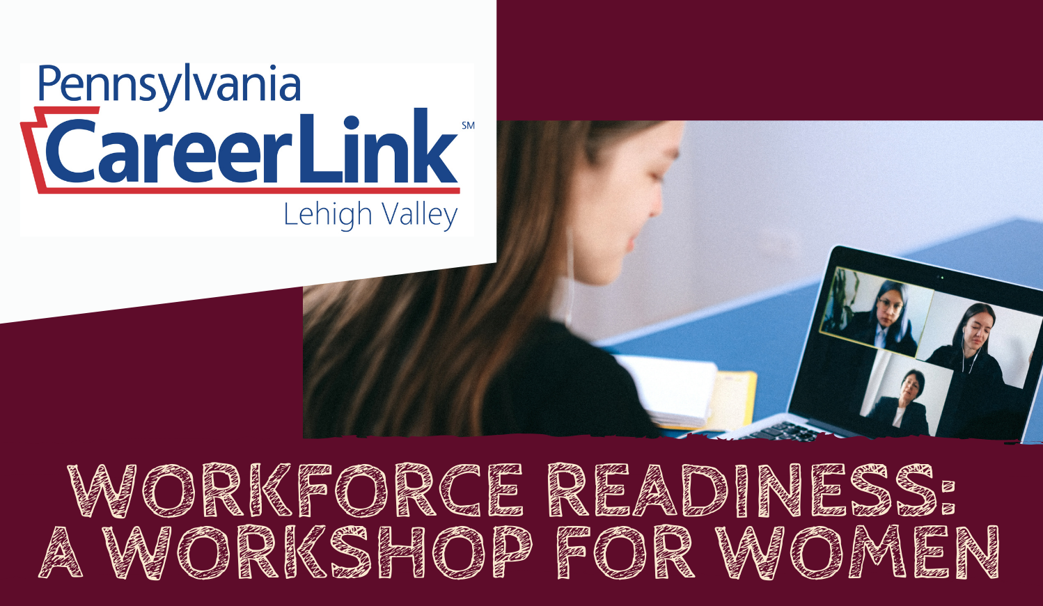 Workforce Readiness: A Workshop for Women (Live Webinar)