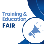 Training & Education Fair (In Person)