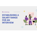 Establishing a Salary Range for an Interview (Live Webinar)