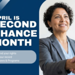 Navigating Second Chance Employment: Know Your Rights and Unlock Opportunities (In Person & Virtual)